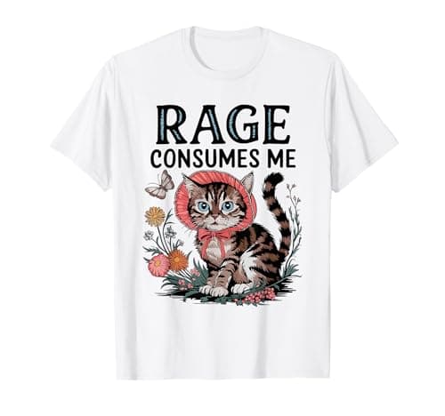 Rage Consumes Me Funny Cat Meme T-Shirt – Mon Test Complet