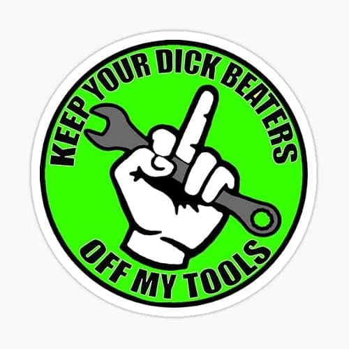 Pegatinas Keep Your Hands of My Tools - STICKY DUDE Review 2025